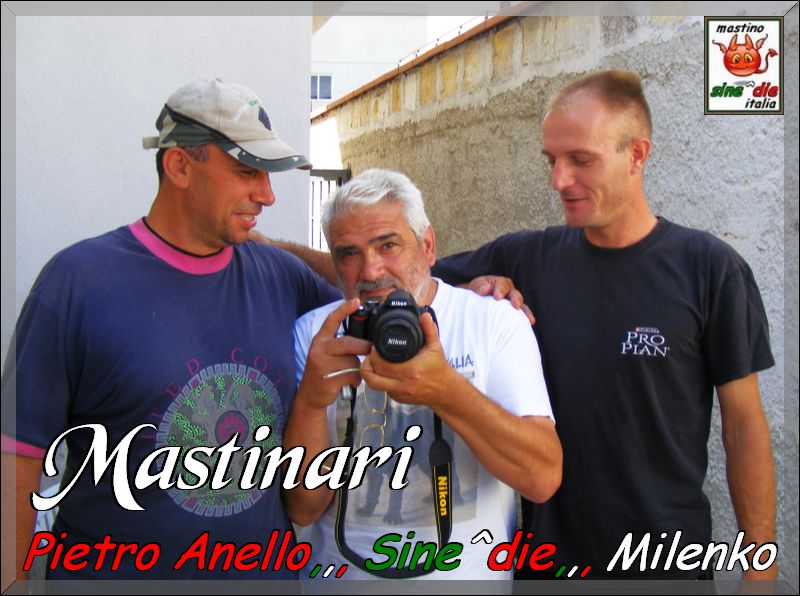 Mastinari,,, Pietro Anello,,, Sine^die,,, Milenko,,,
